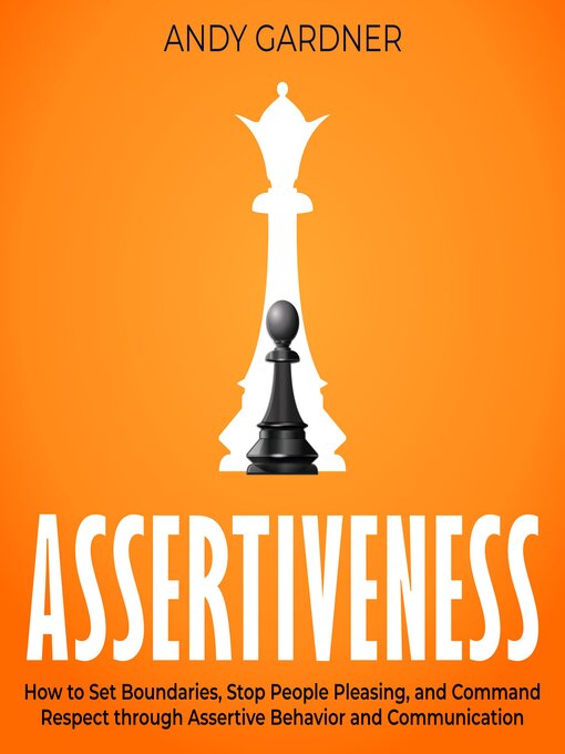 Title details for Assertiveness by Andy Gardner - Wait list